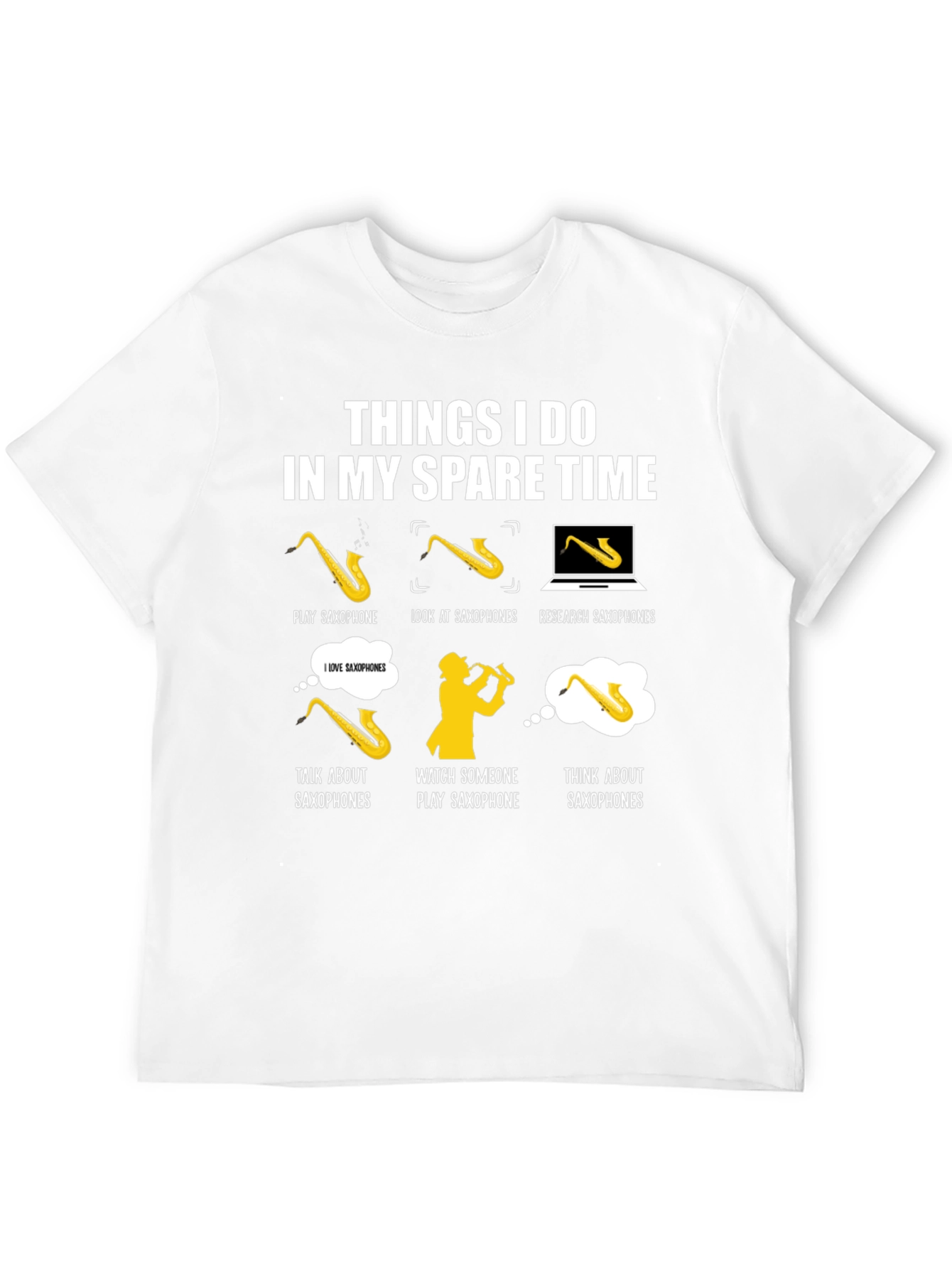 Saxophone Lover T-Shirt - Spare Time Activities