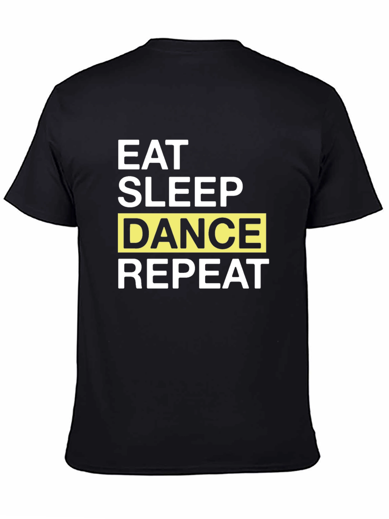 Eat Sleep Dance Repeat Graphic T-Shirt