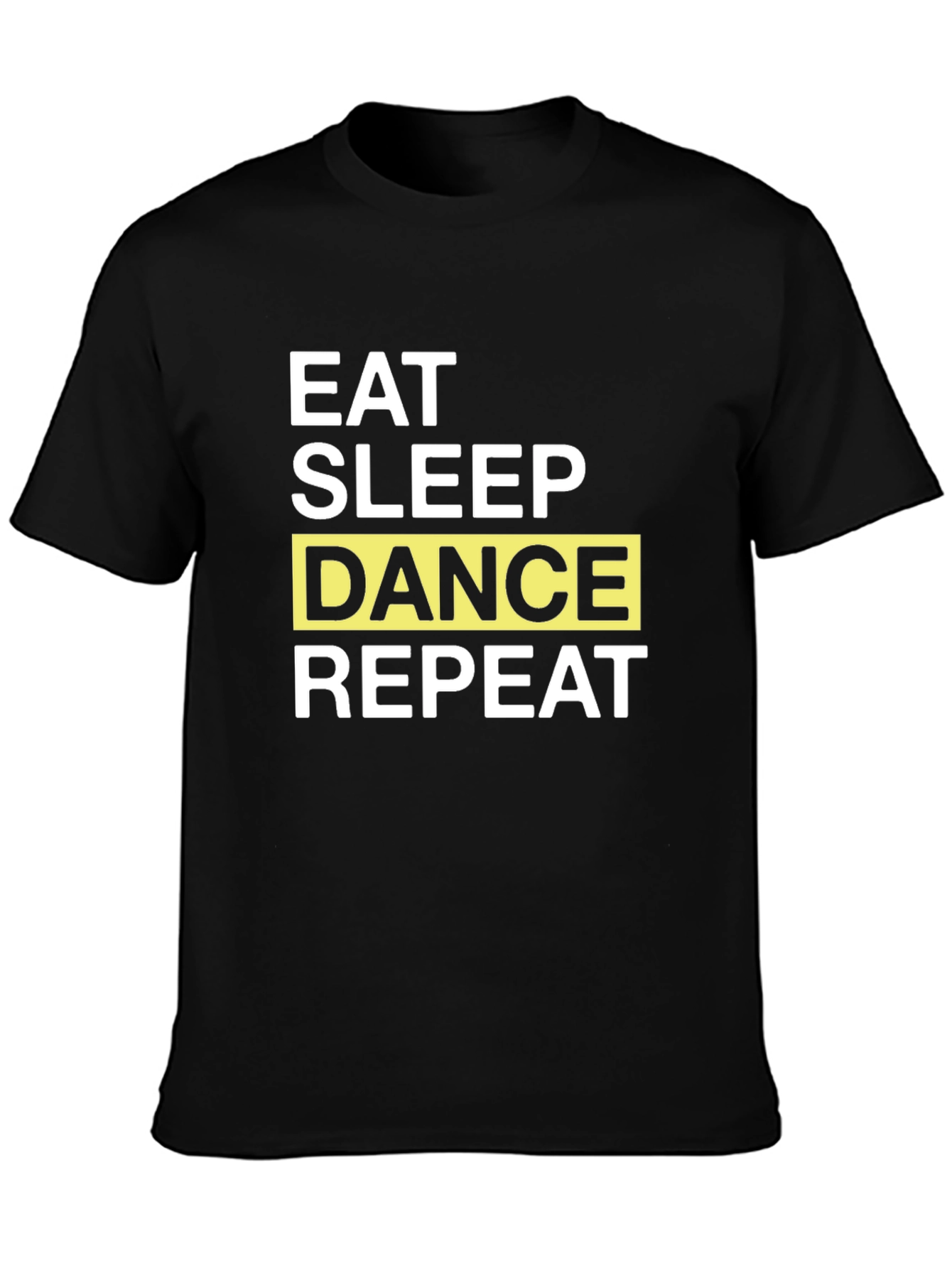 Eat Sleep Dance Repeat Graphic T-Shirt