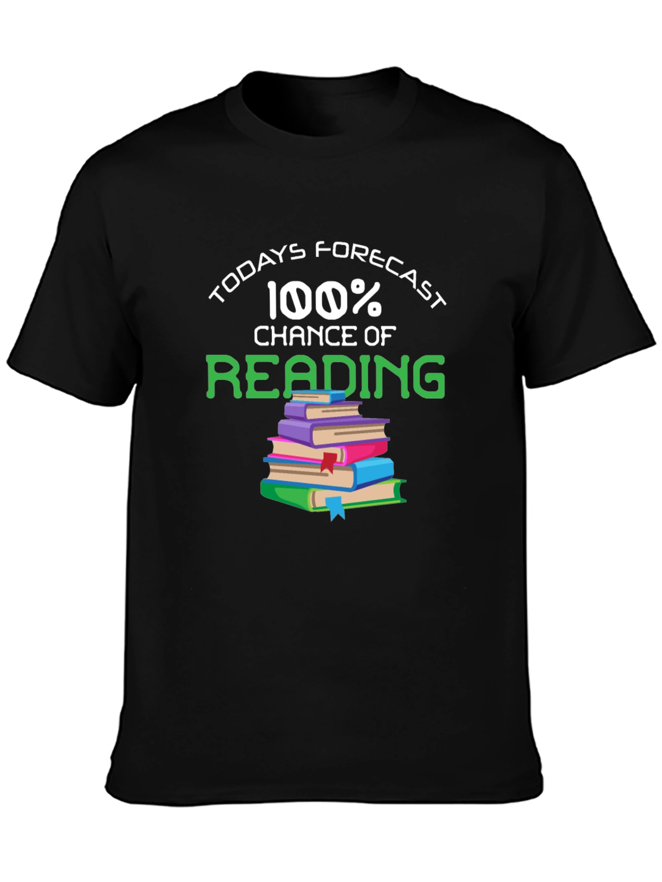 100% Chance of Reading T-Shirt