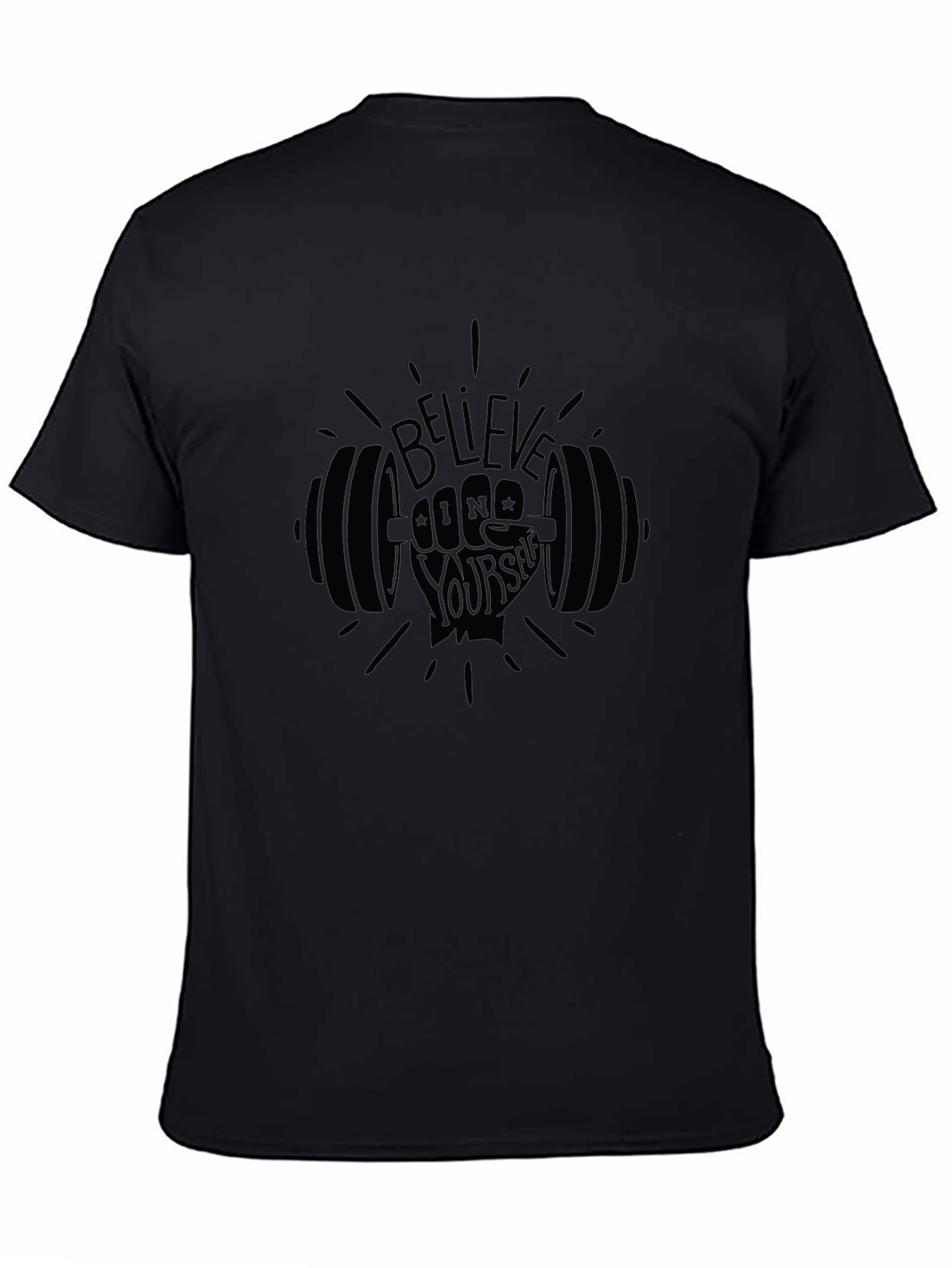 Believe In Yourself - Black T-Shirt