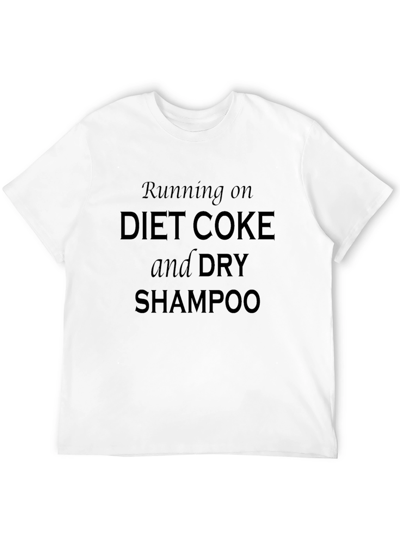 Diet Coke and Dry Shampoo Graphic Tee