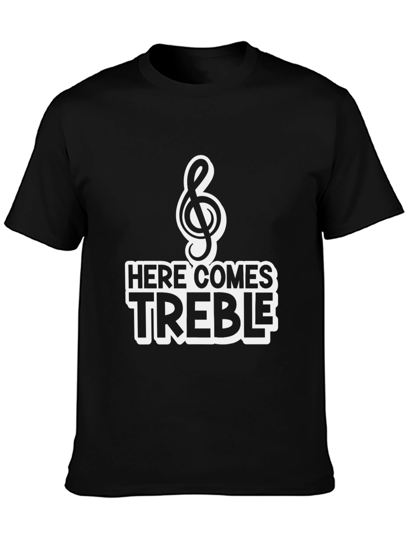Here Comes Treble T-Shirt - Music Humor