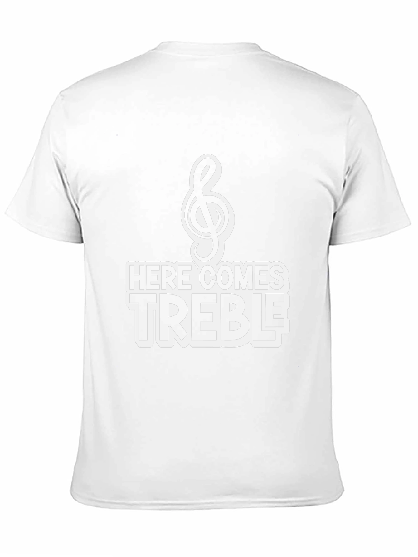 Here Comes Treble T-Shirt - Music Humor