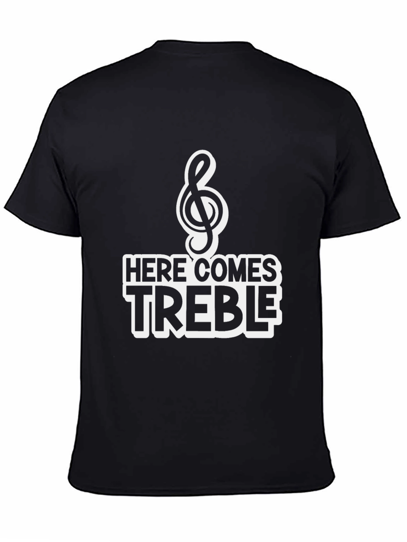 Here Comes Treble T-Shirt - Music Humor