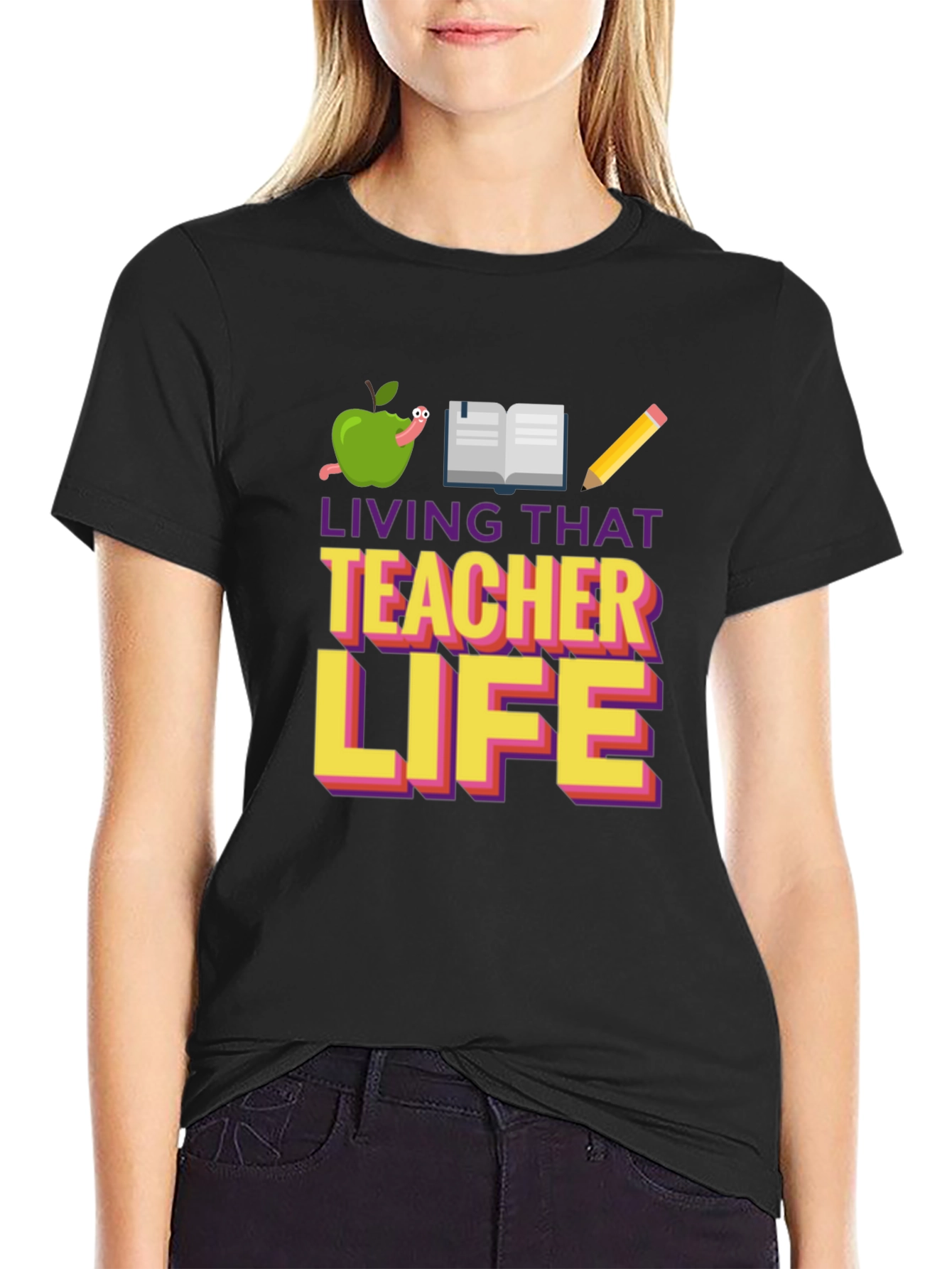 Living That Teacher Life Graphic Tee