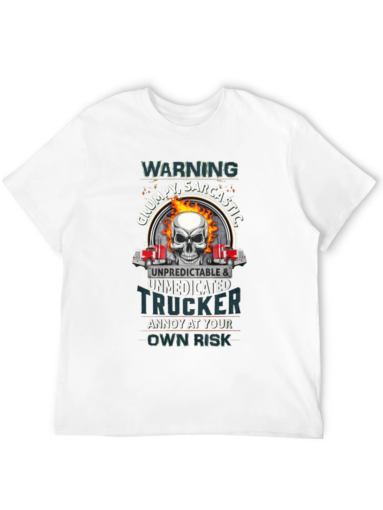 Grumpy Sarcastic Trucker T-Shirt