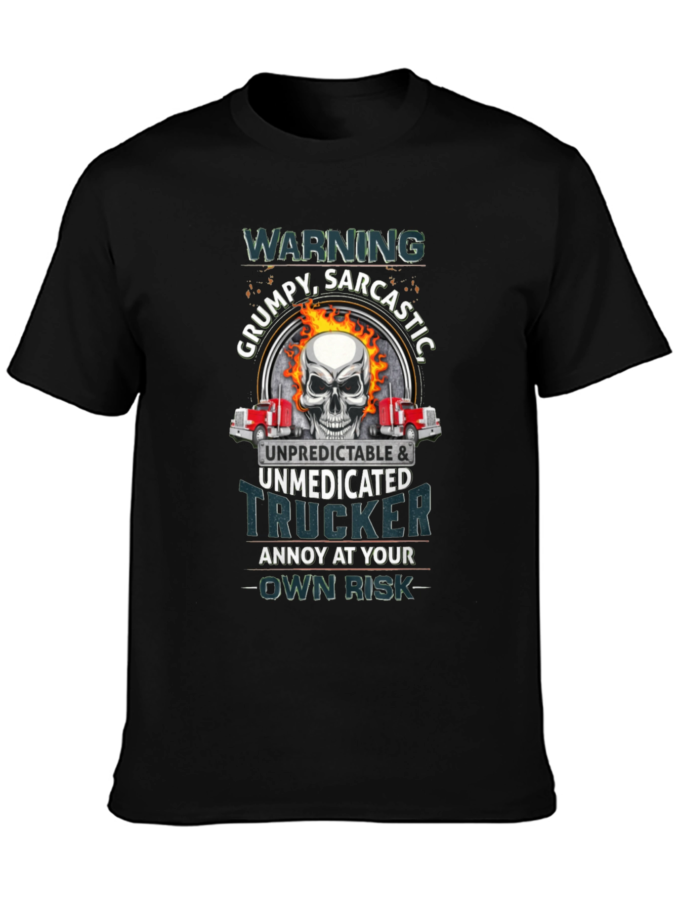 Grumpy Sarcastic Trucker T-Shirt