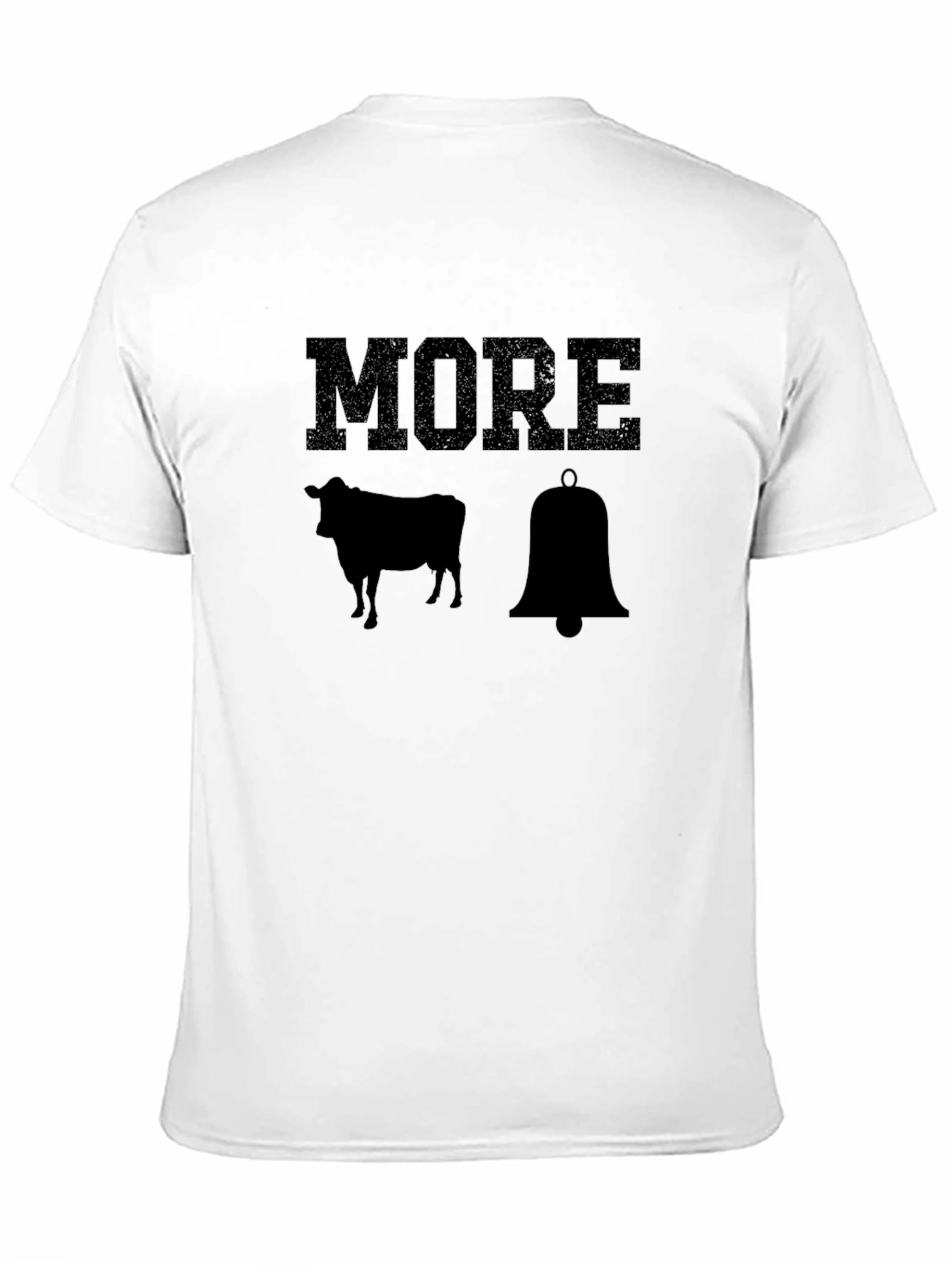 More Cowbell T-Shirt - Humorous Graphic Tee