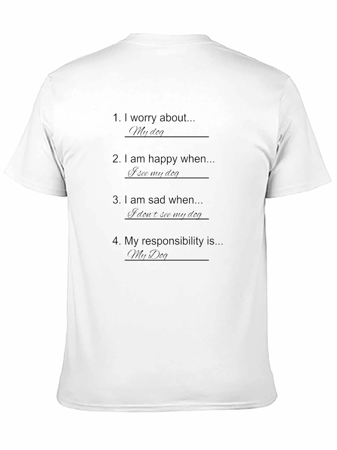 Dog Lover T-Shirt: My Dog is My Life