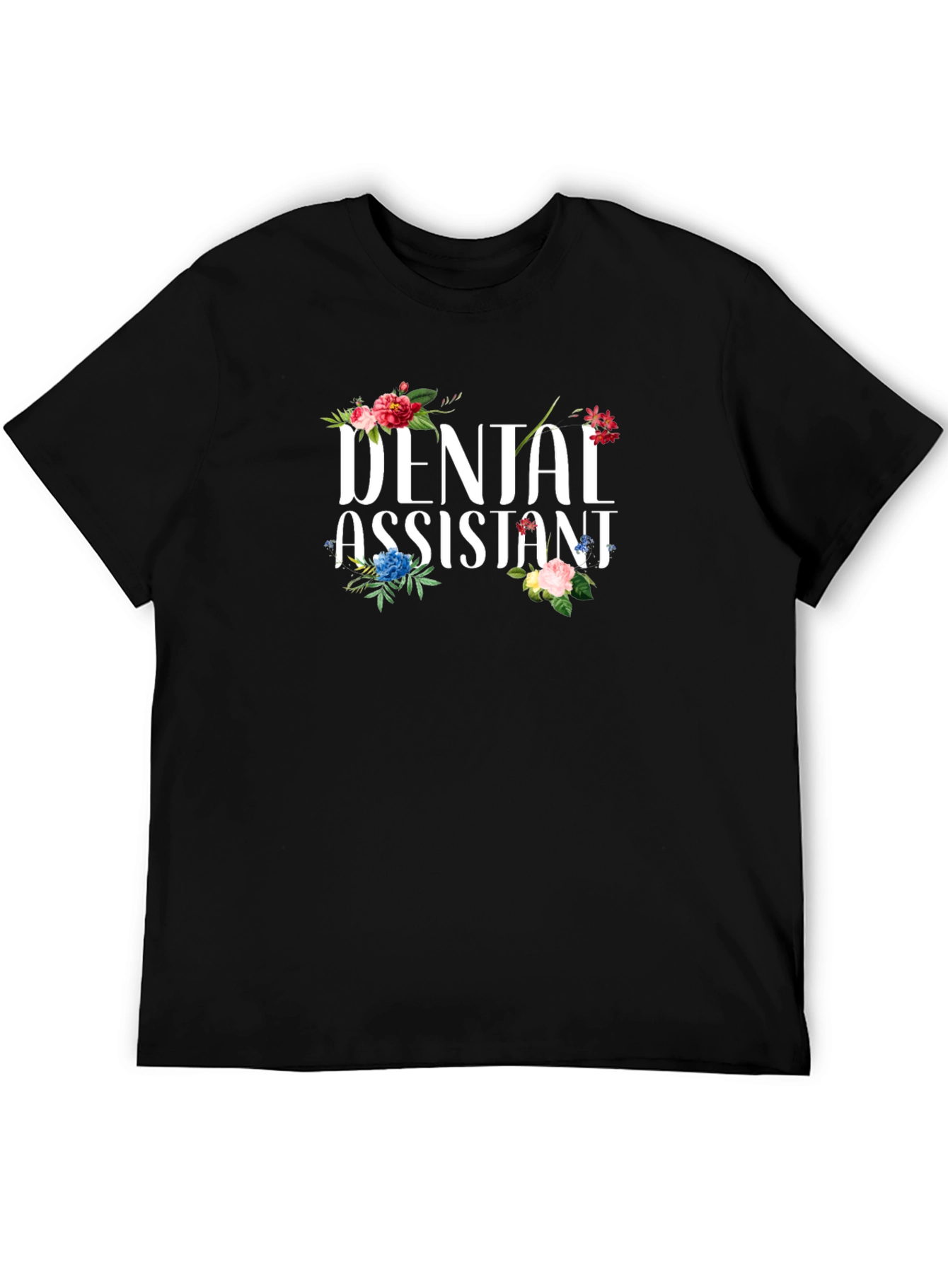 Dental Assistant Floral T-Shirt