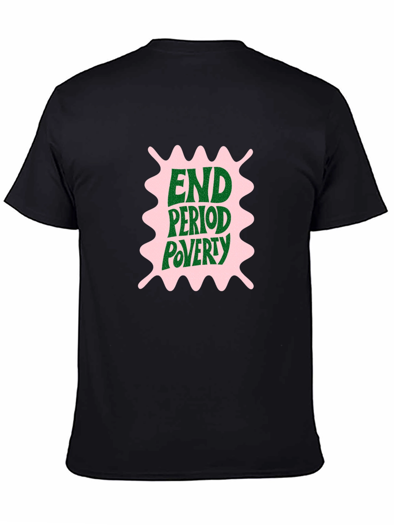 End Period Poverty Graphic Tee - Black
