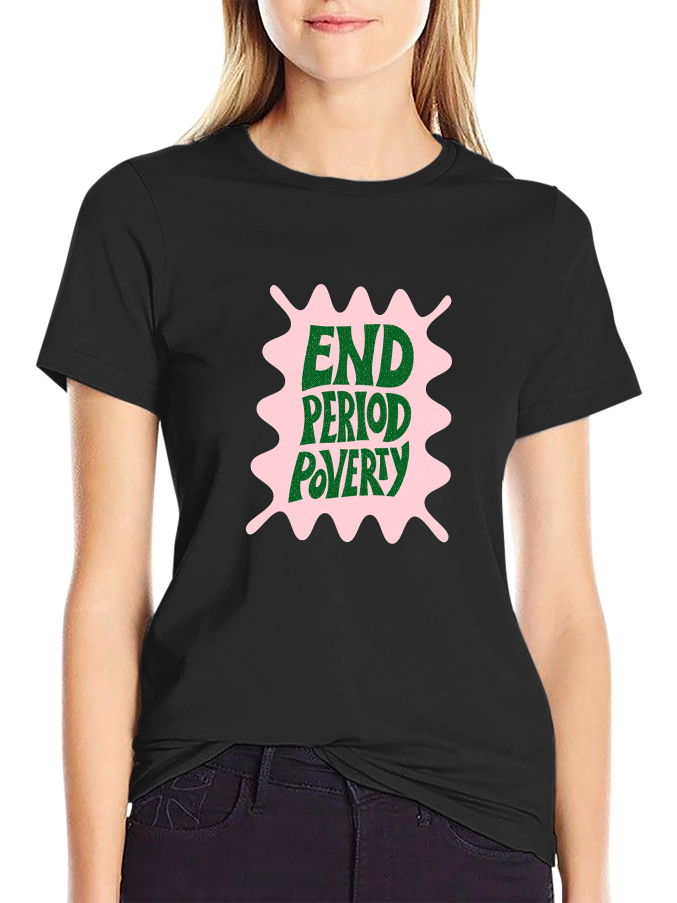 End Period Poverty Graphic Tee - Black