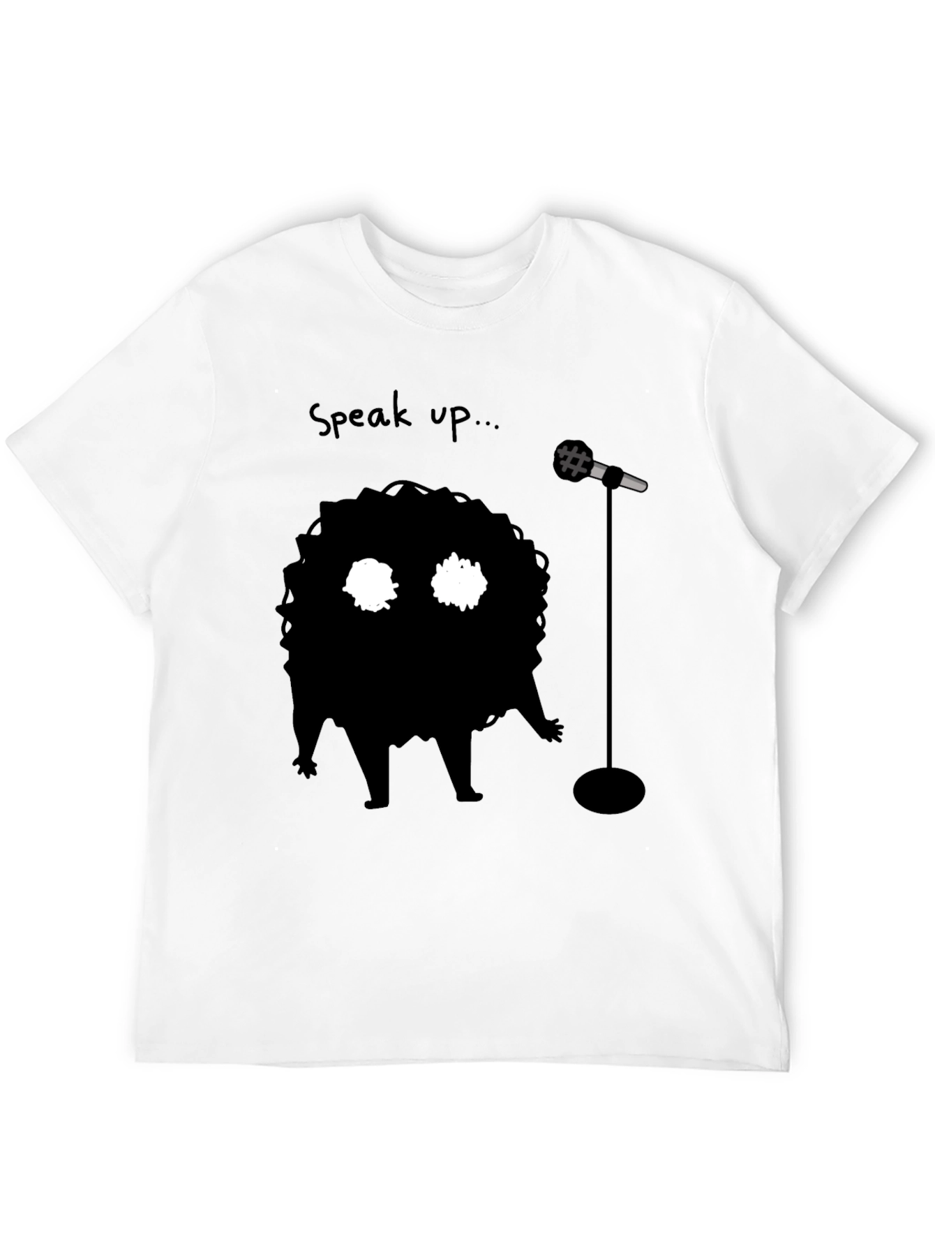 Speak Up T-Shirt
