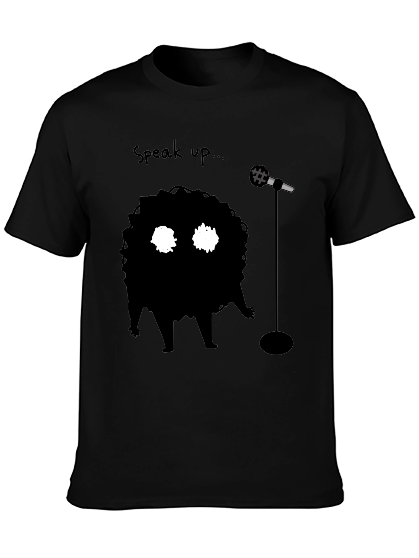 Speak Up T-Shirt