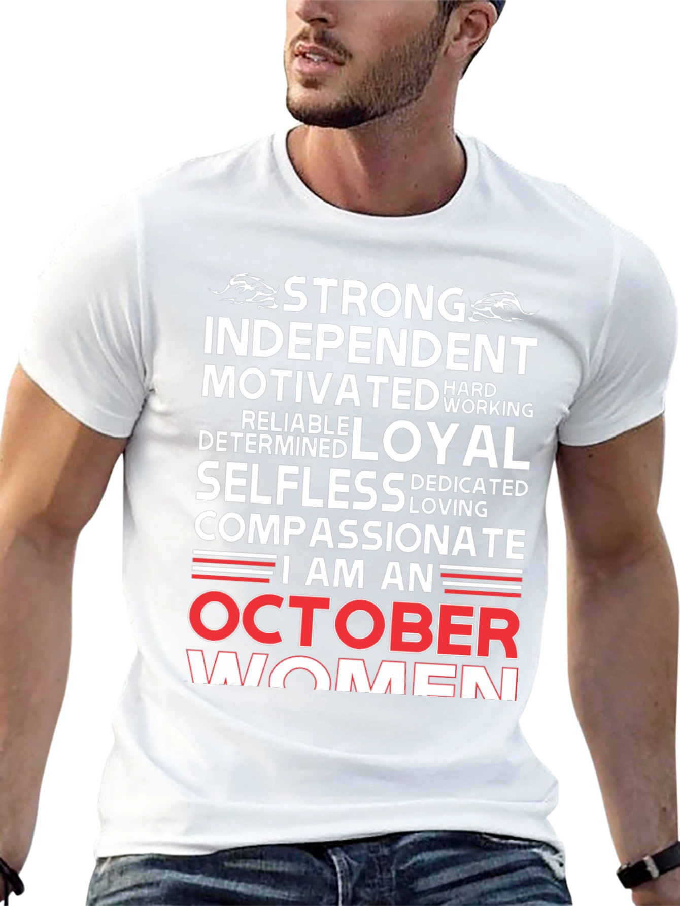 October Women T-Shirt - Strong Independent Compassionate