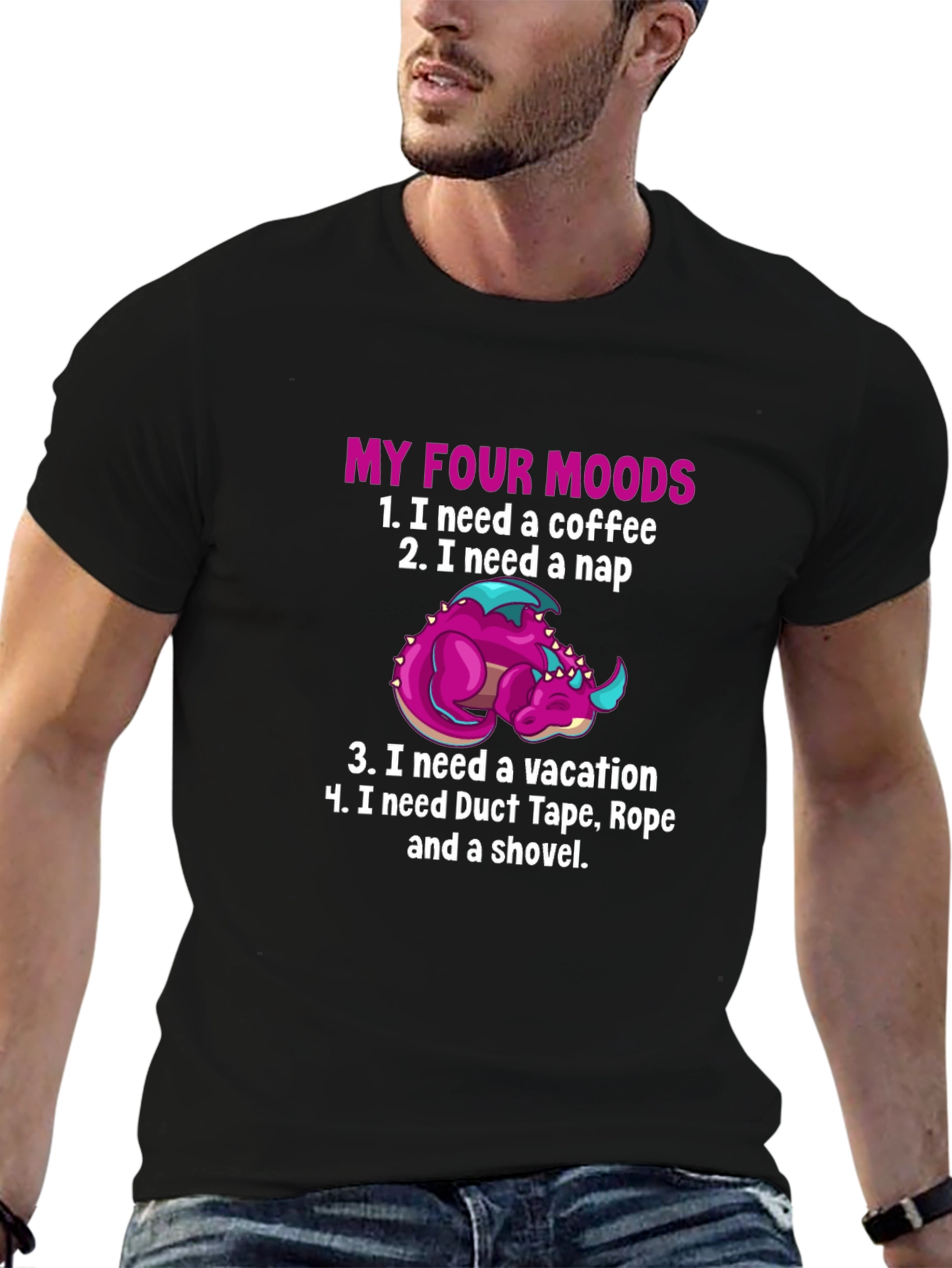 My Four Moods Dragon T-Shirt Funny Graphic Tee