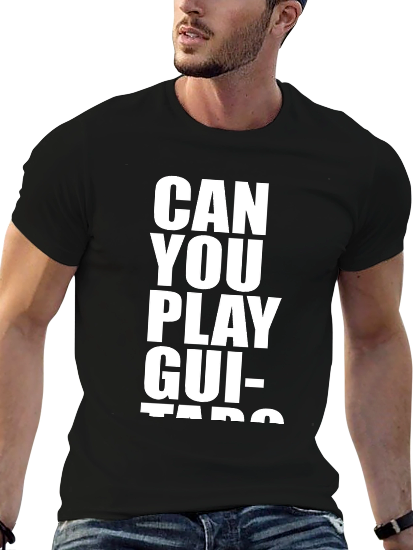 Can You Play Guitars? T-Shirt
