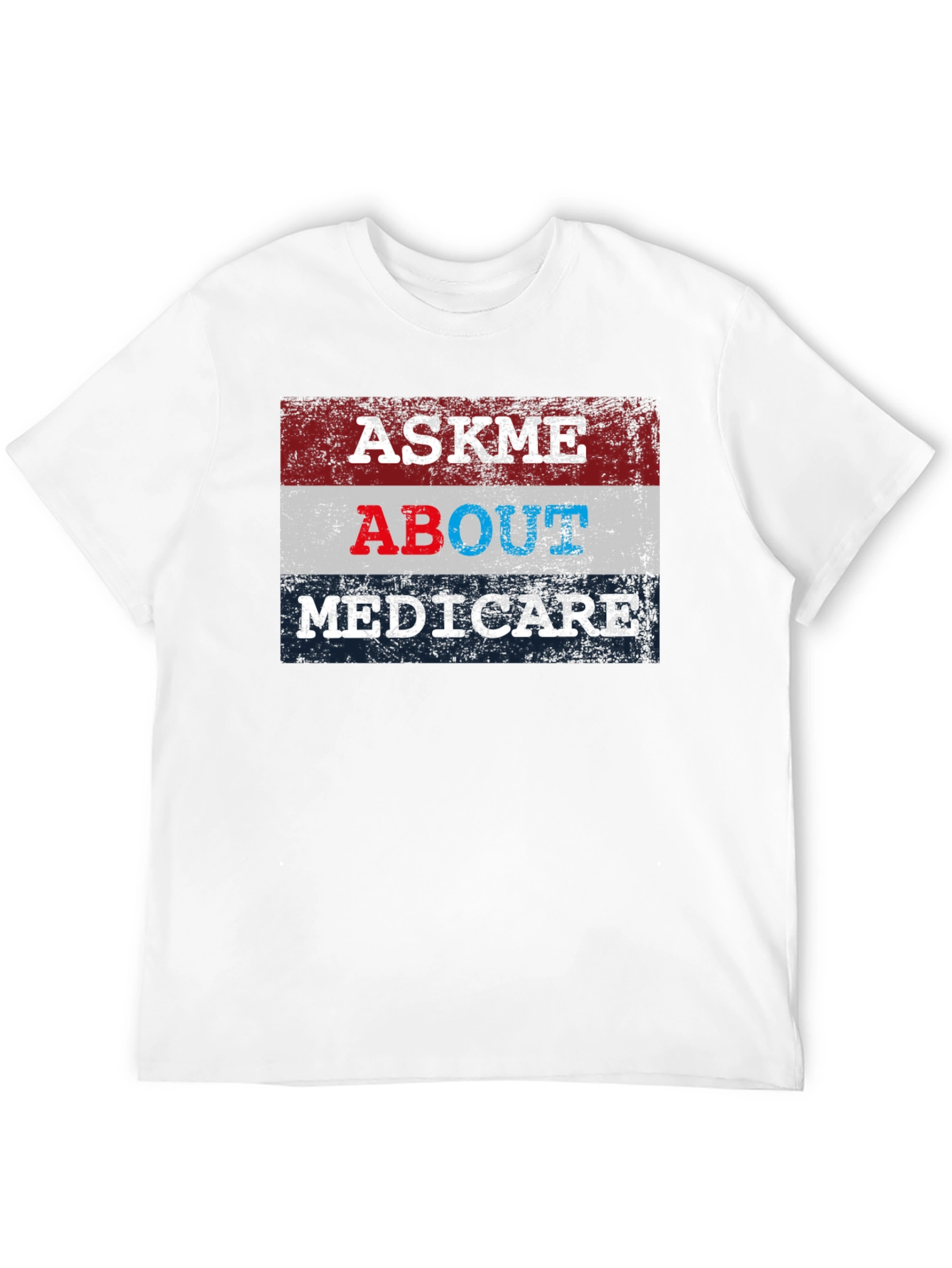 Ask Me About Medicare Graphic Tee Shirt
