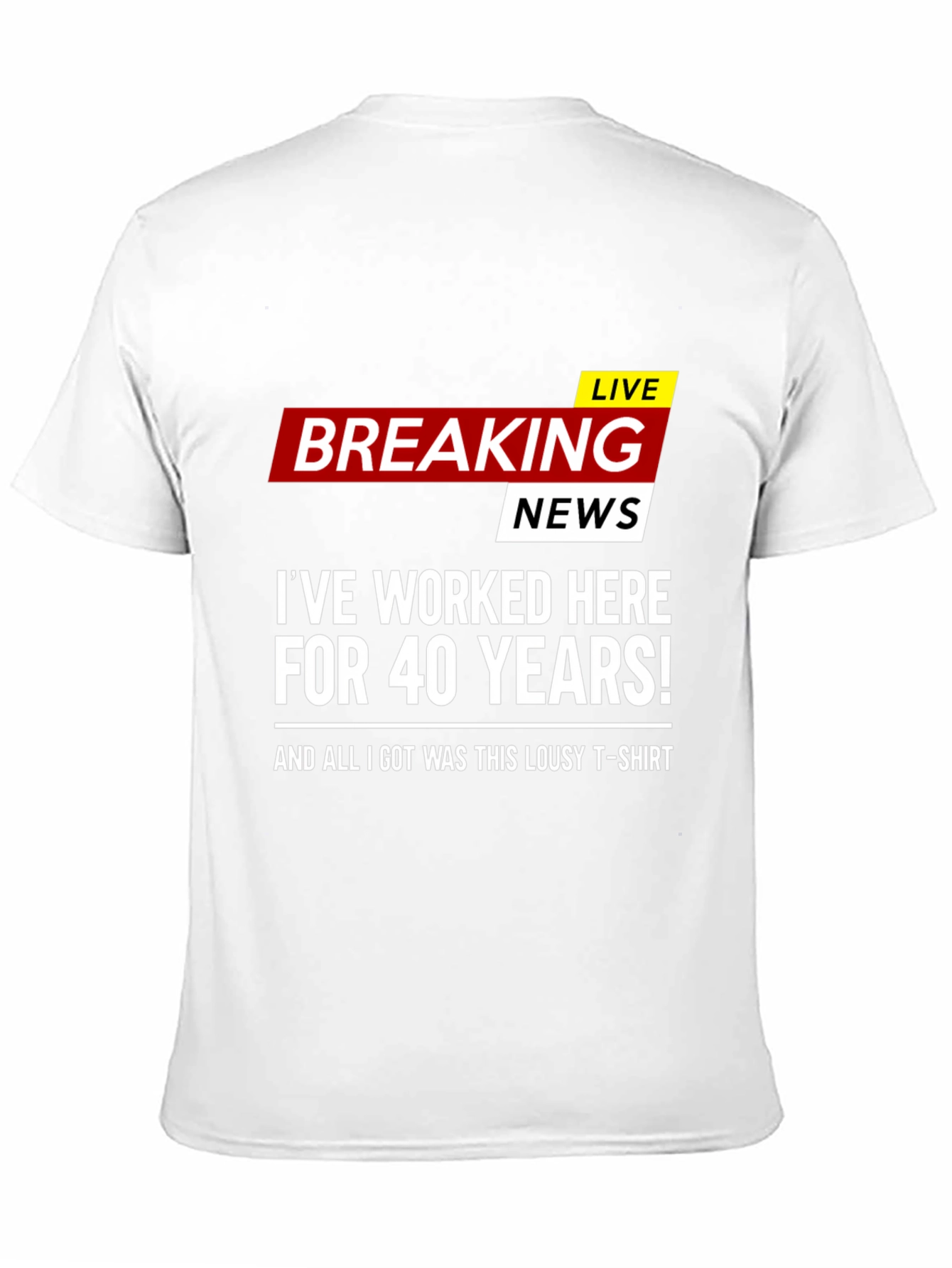 Funny 40 Years Work Anniversary T-Shirt
