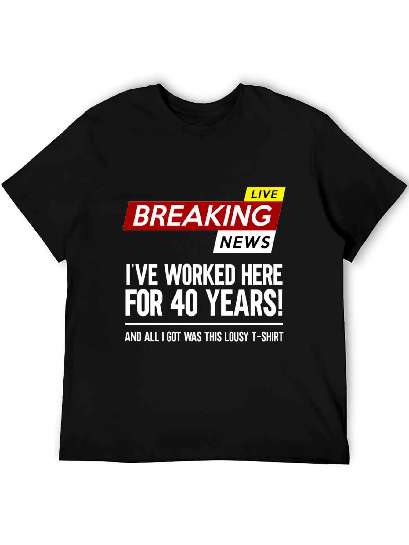 Funny 40 Years Work Anniversary T-Shirt