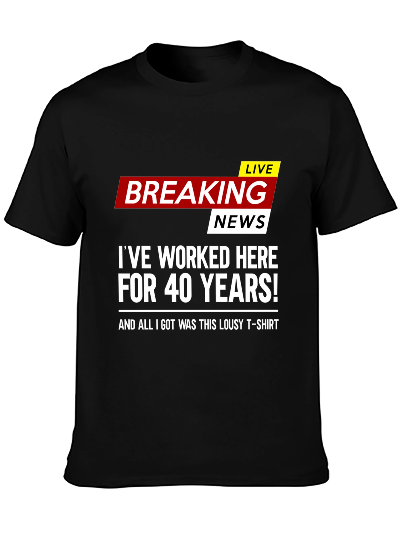 Funny 40 Years Work Anniversary T-Shirt