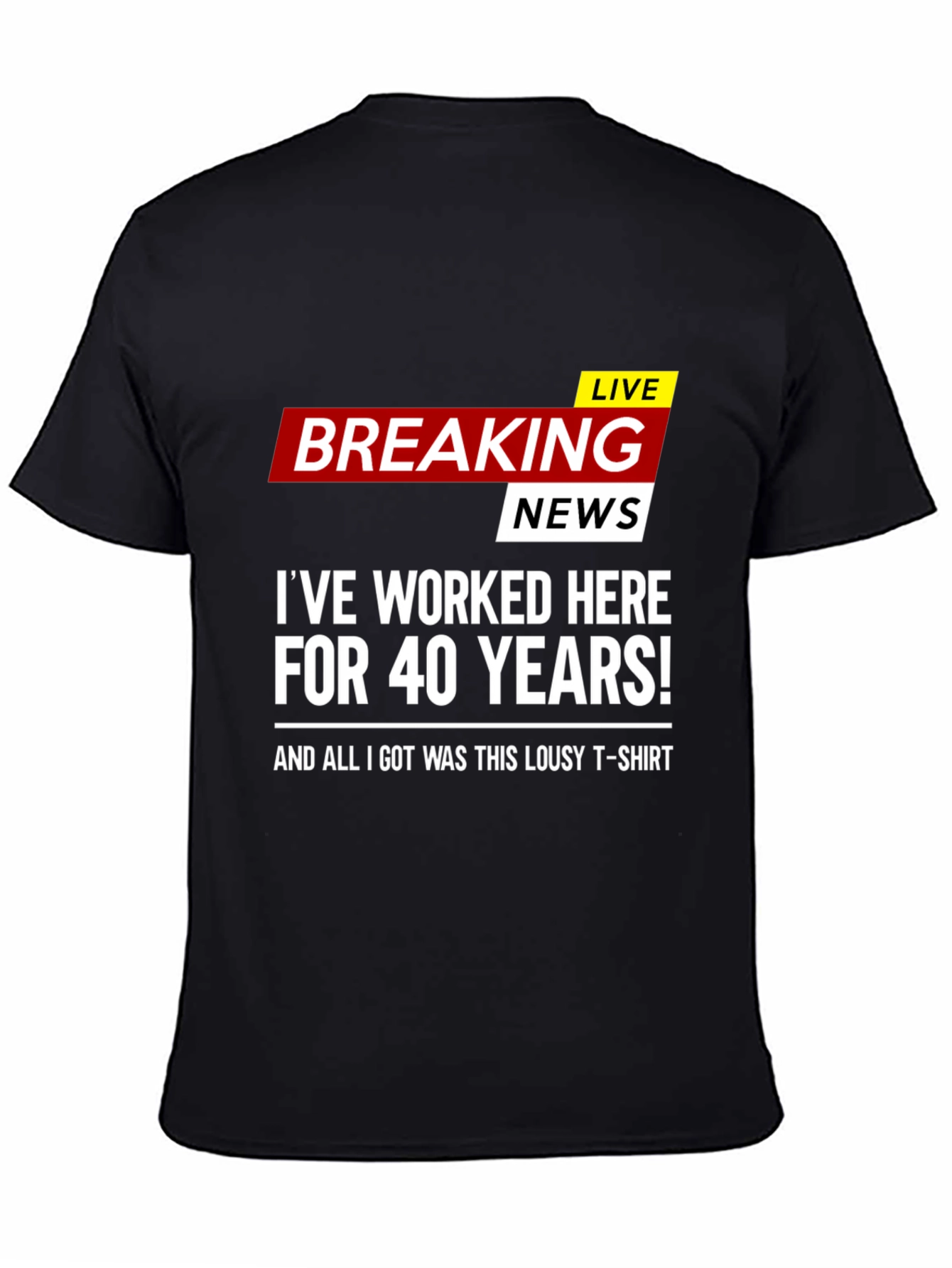 Funny 40 Years Work Anniversary T-Shirt
