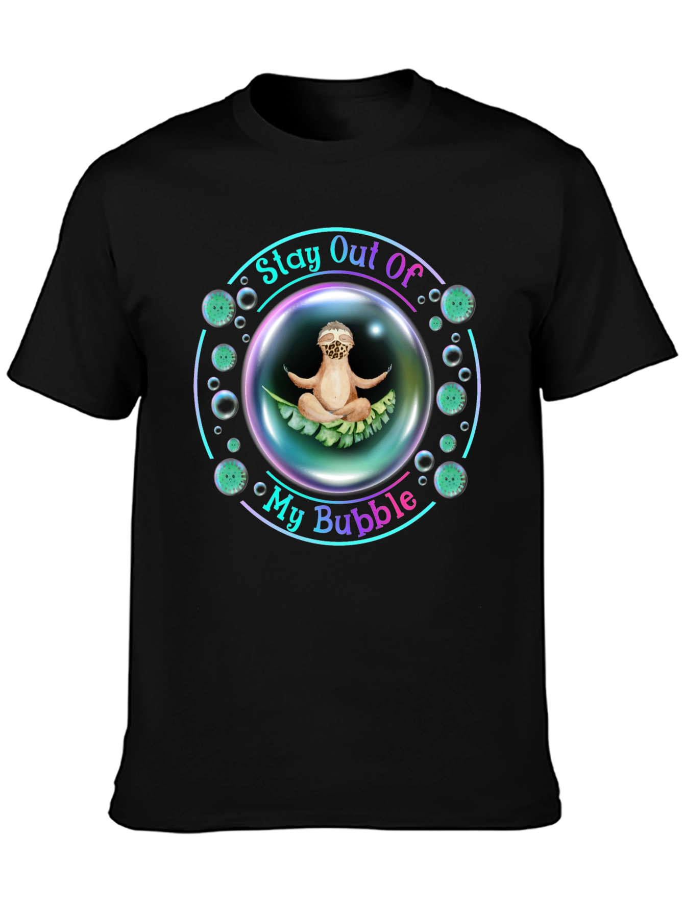 Stay Out Of My Bubble Graphic Tee