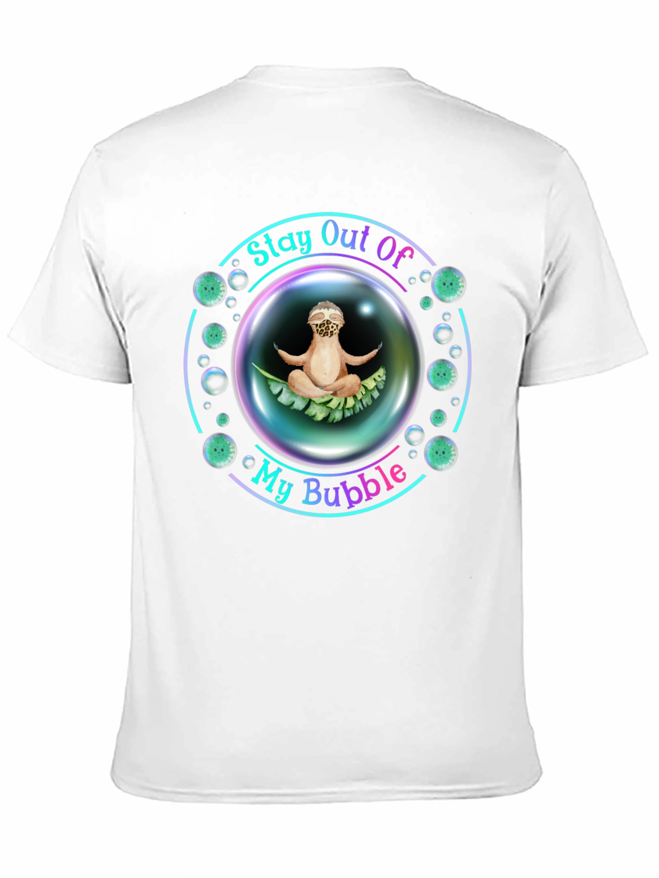 Stay Out Of My Bubble Graphic Tee