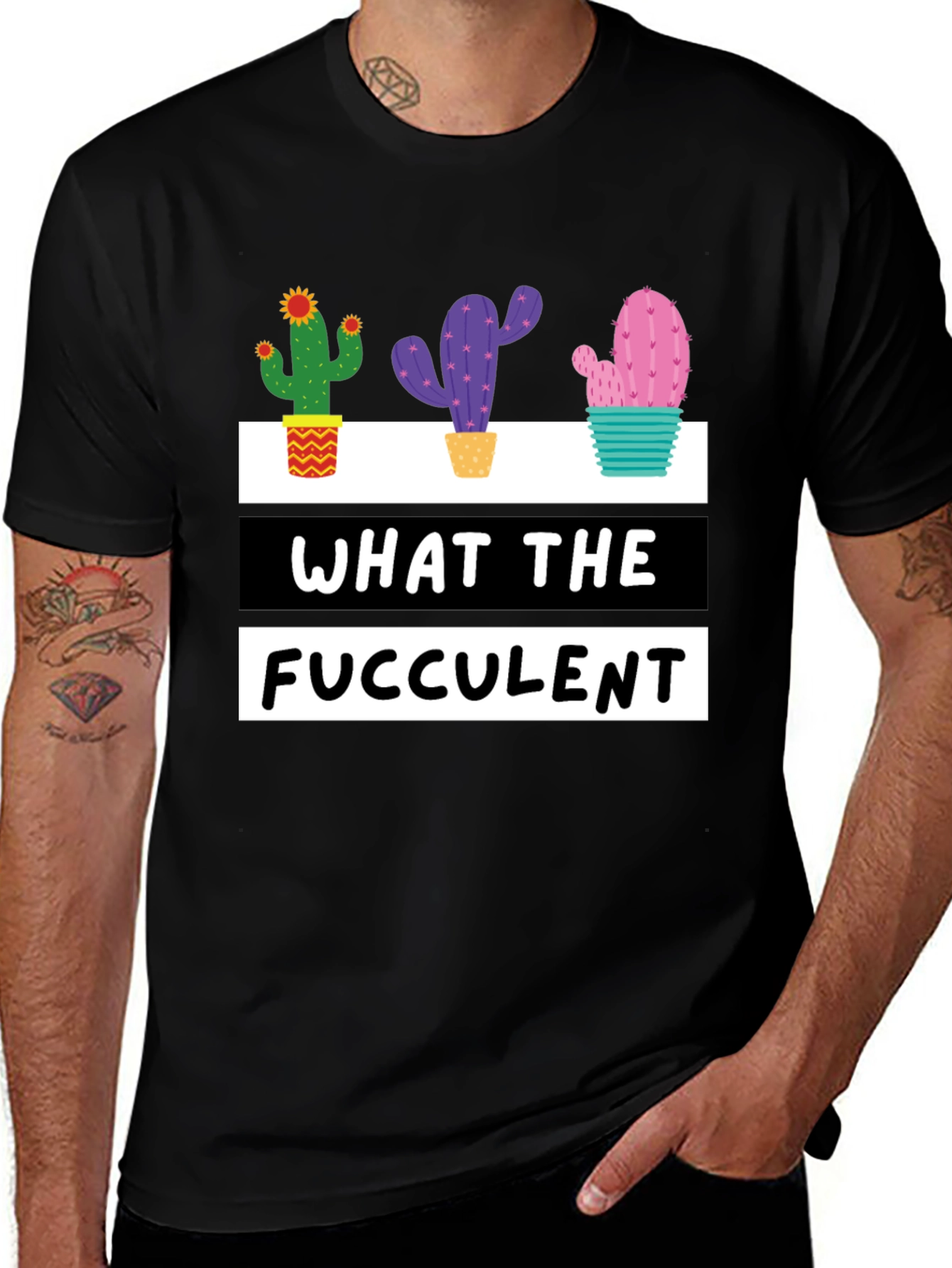 What the Fucculent Cactus Graphic Tee