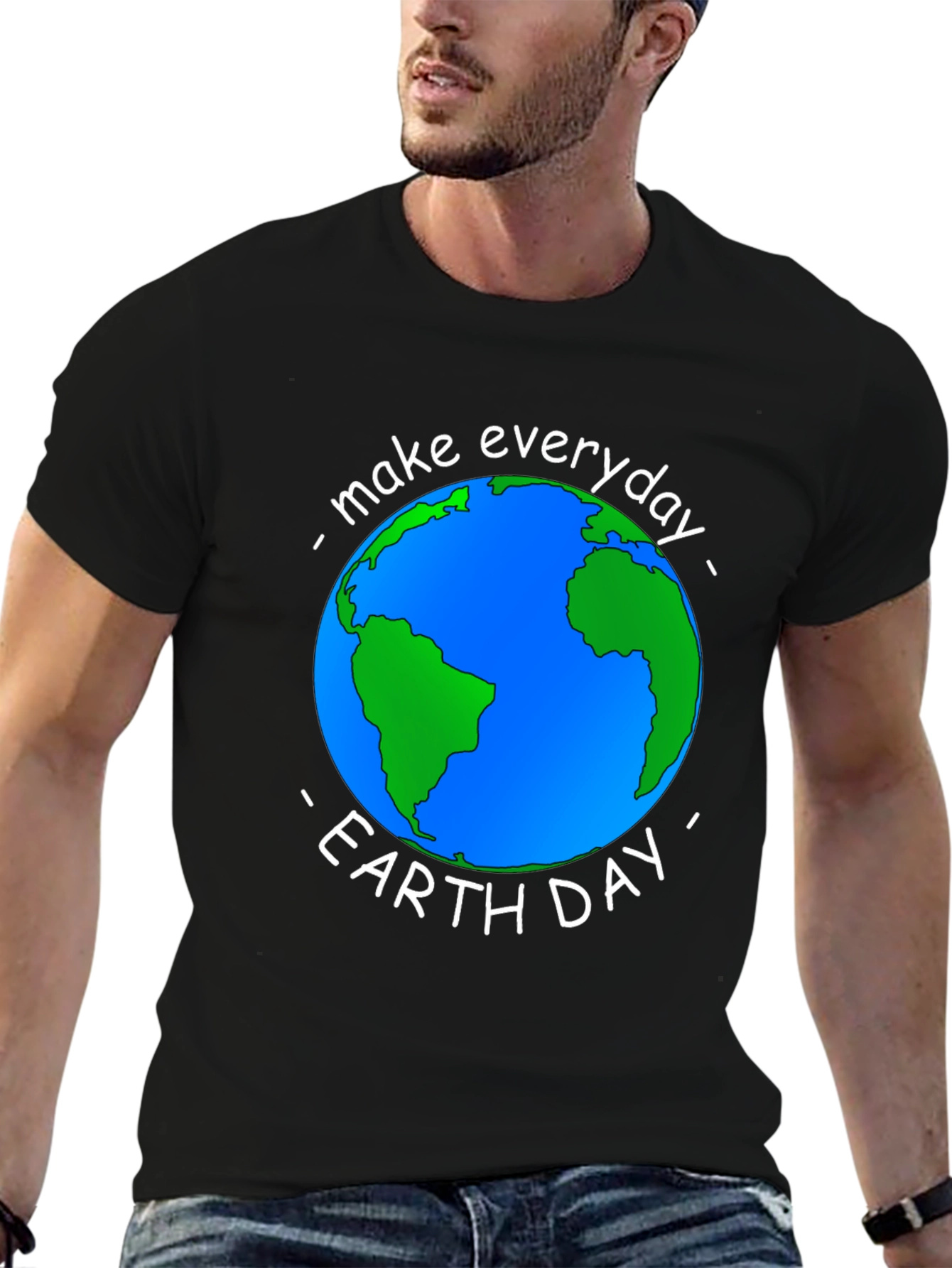 Earth Day T-Shirt - Make Everyday Earth Day