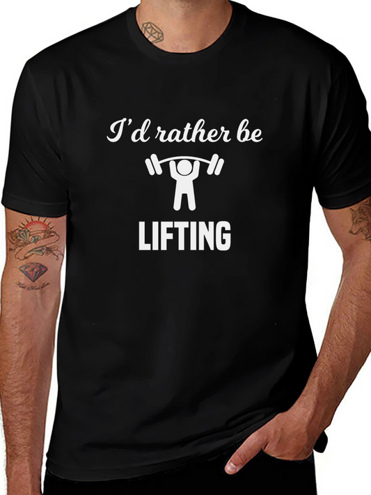 Weightlifting T-Shirt - Id Rather Be Lifting!