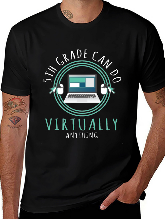 5th Grade Virtually Anything T-Shirt