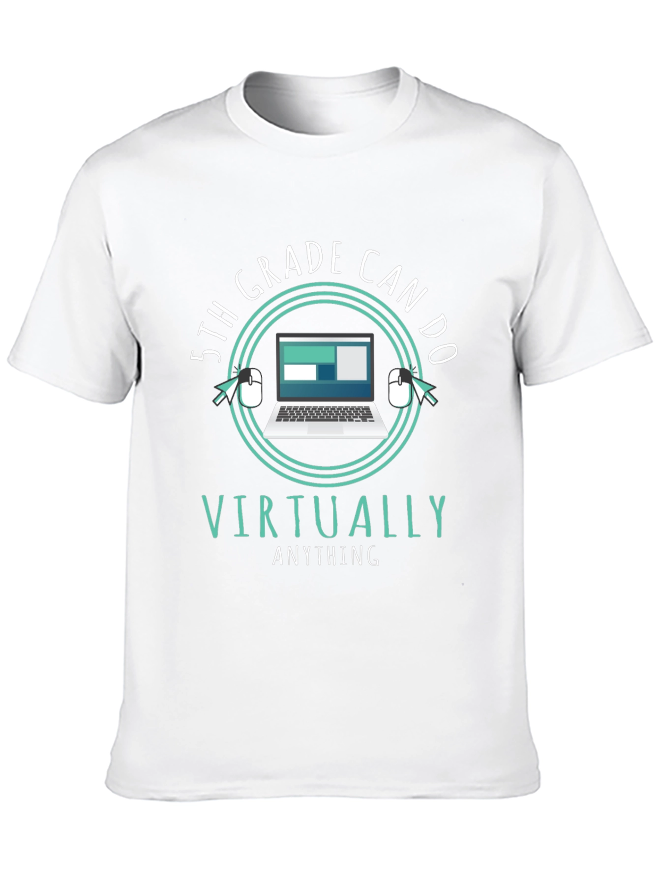 5th Grade Virtually Anything T-Shirt