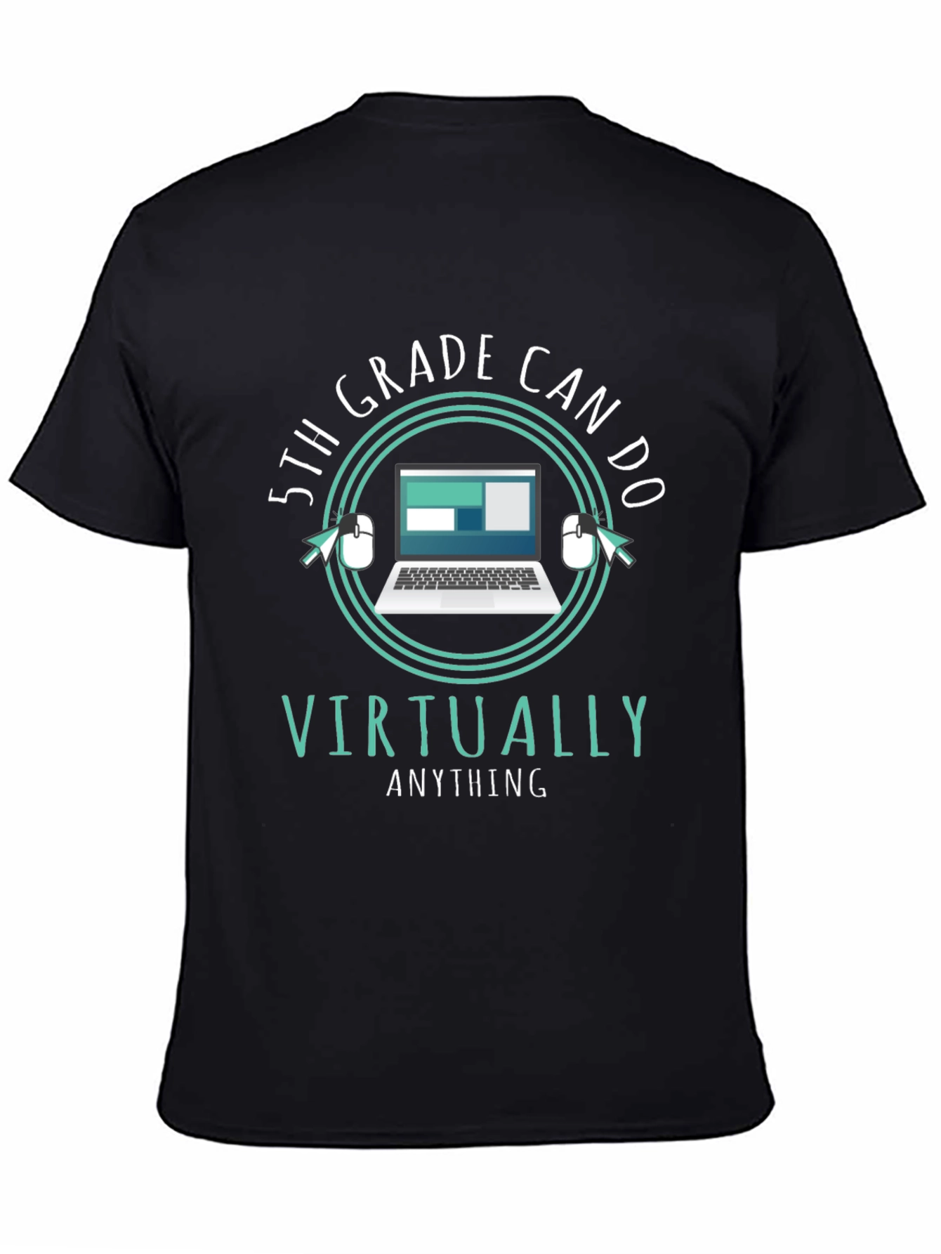 5th Grade Virtually Anything T-Shirt