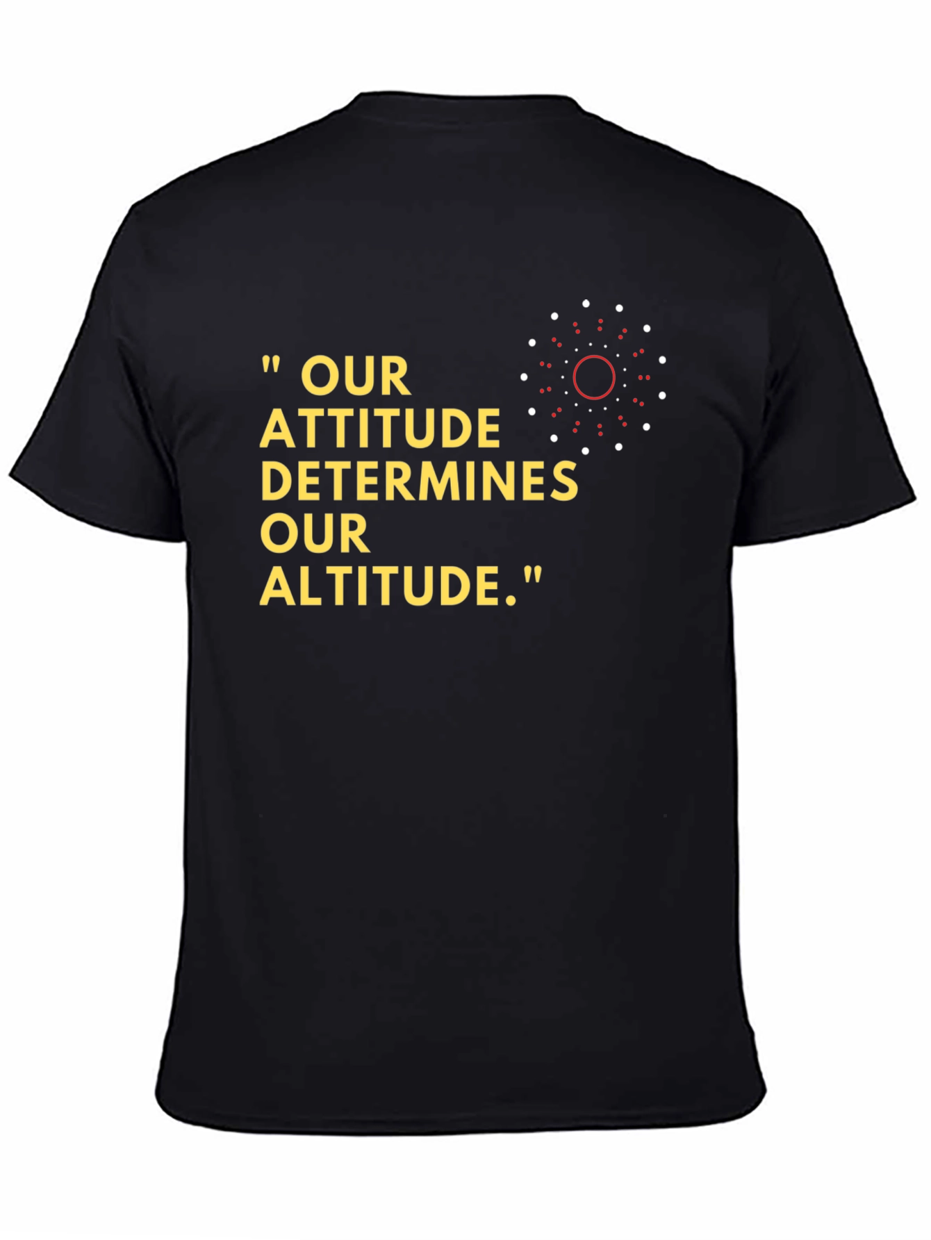 Attitude Altitude Graphic Tee - Motivational T-Shirt