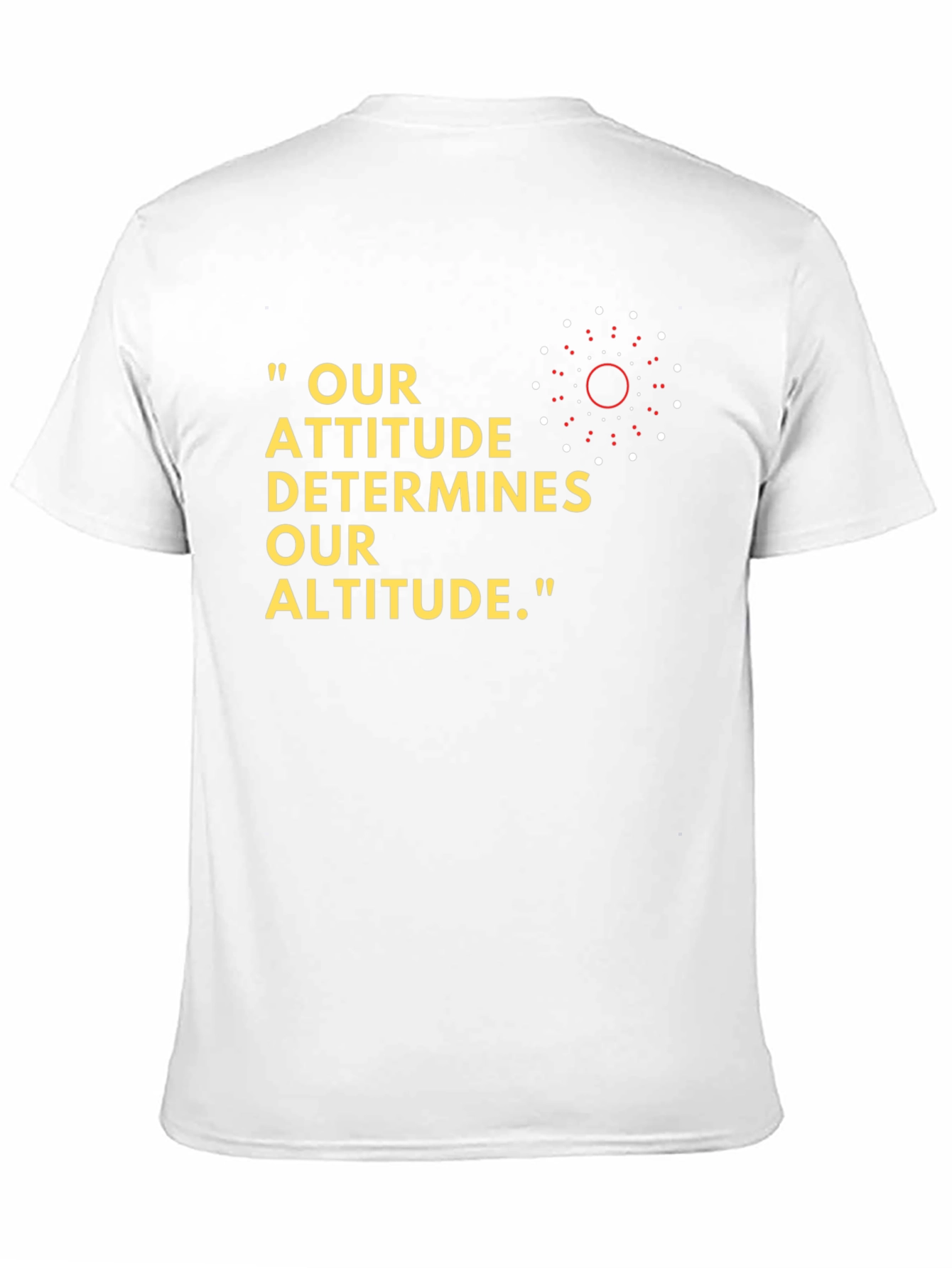 Attitude Altitude Graphic Tee - Motivational T-Shirt