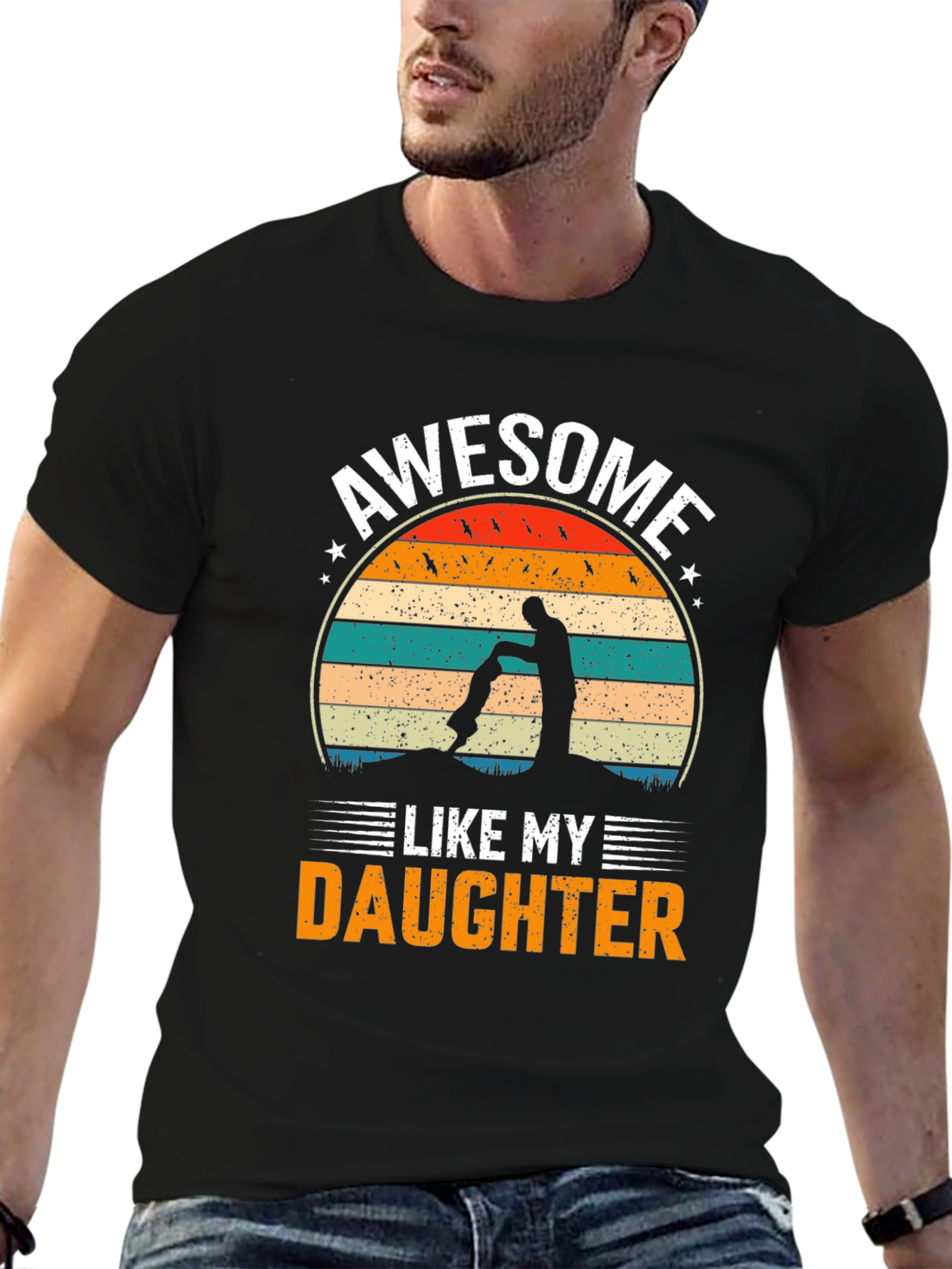 Awesome Like My Daughter Graphic T-Shirt