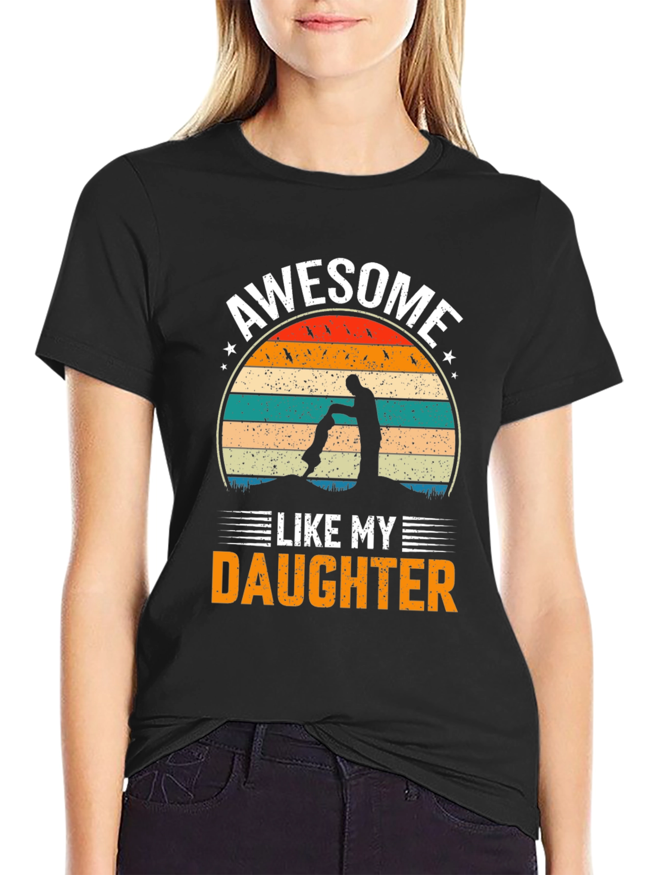 Awesome Like My Daughter Graphic T-Shirt