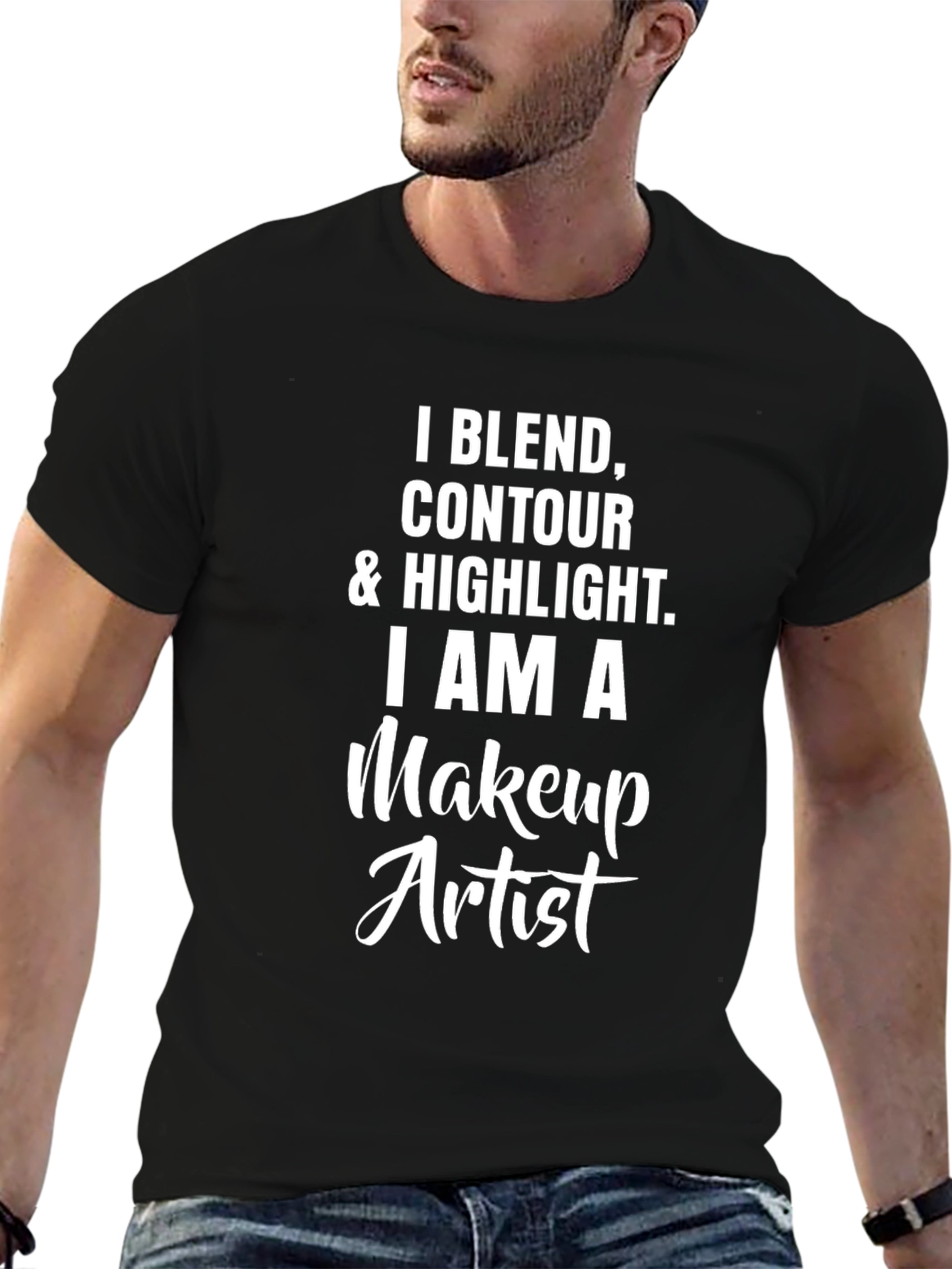 Makeup Artist T-Shirt - Blend Contour Highlight
