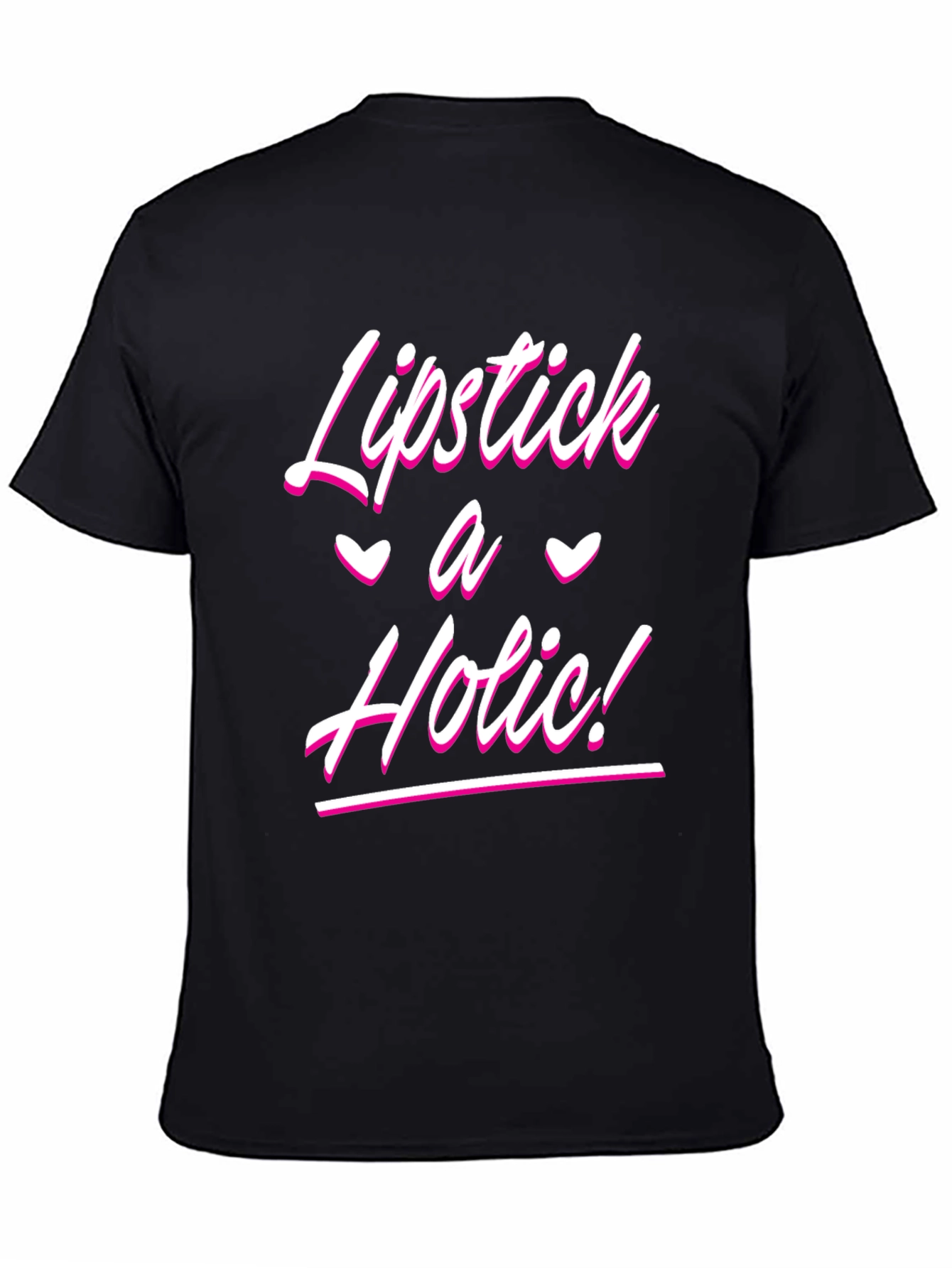 Lipstick A Holic! Black T-Shirt