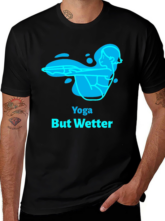 Yoga But Wetter Black T-Shirt
