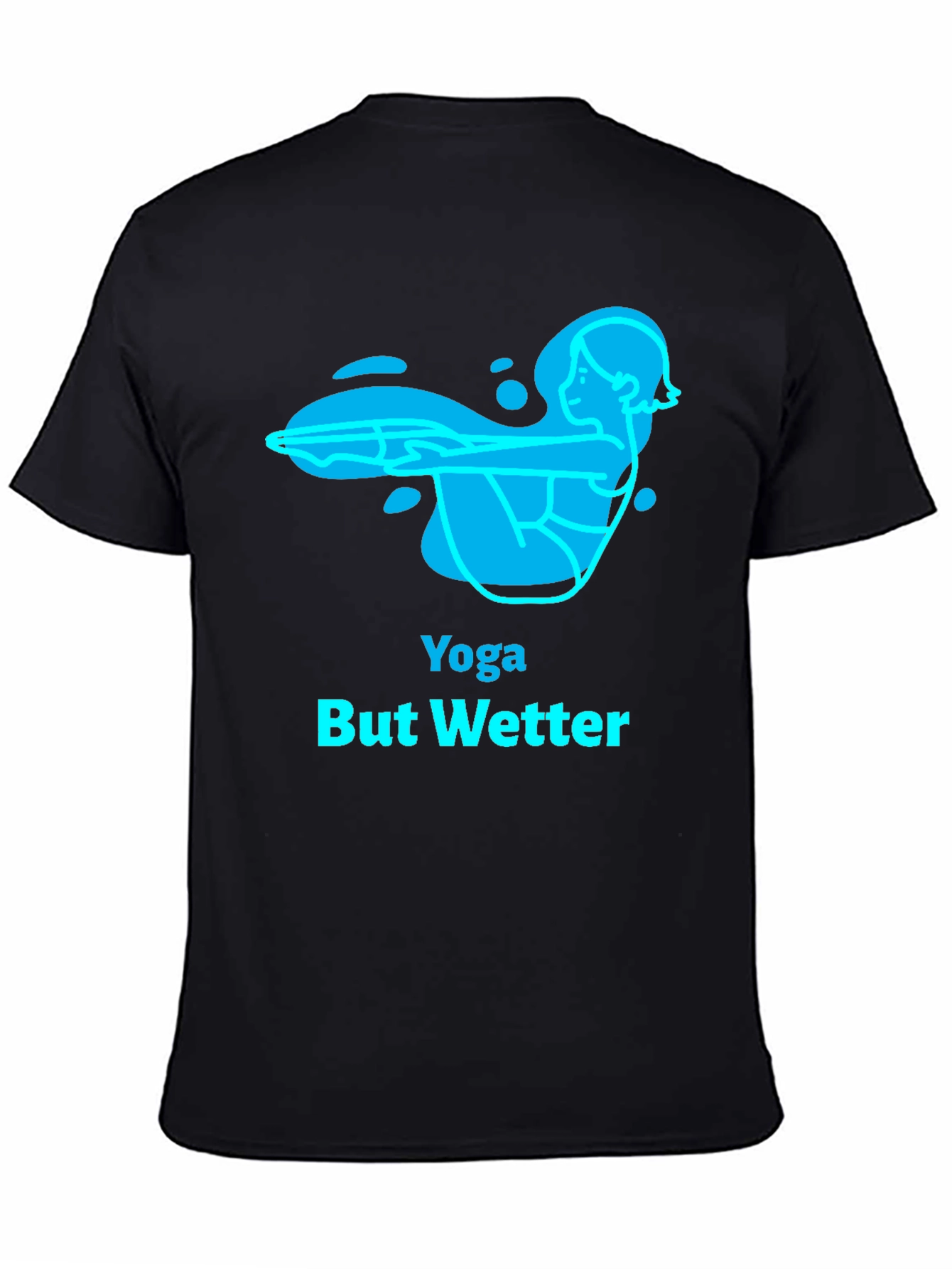 Yoga But Wetter Black T-Shirt