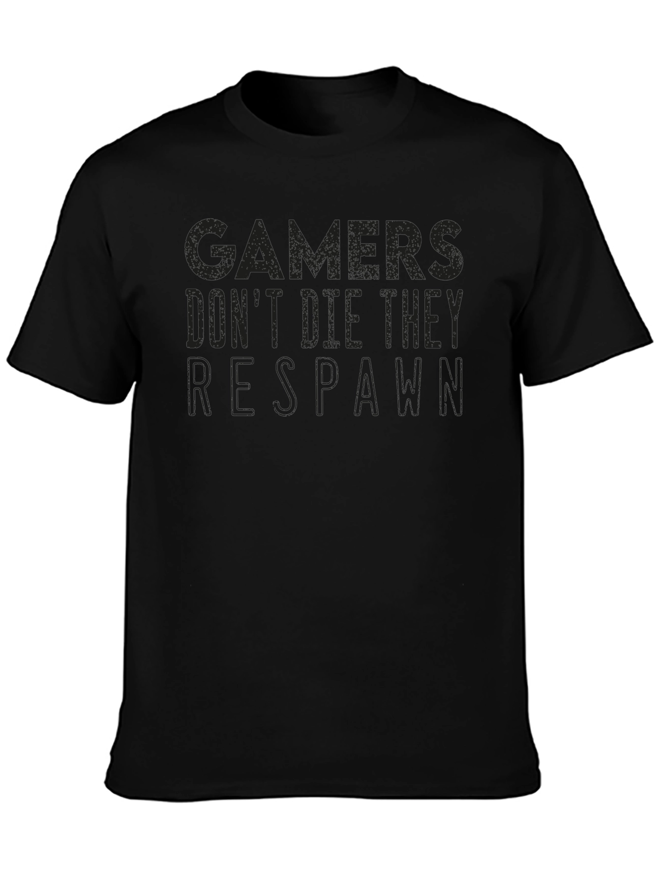 Gamers Dont Die They Respawn T-Shirt