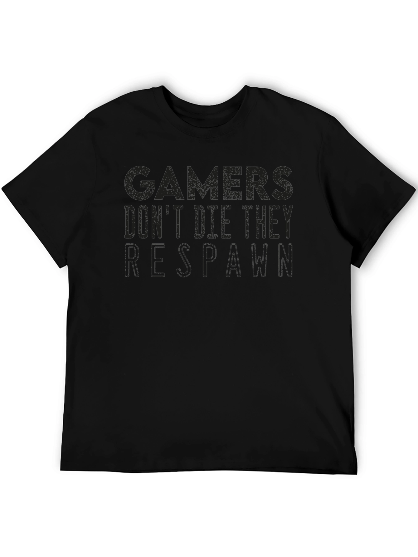 Gamers Dont Die They Respawn T-Shirt