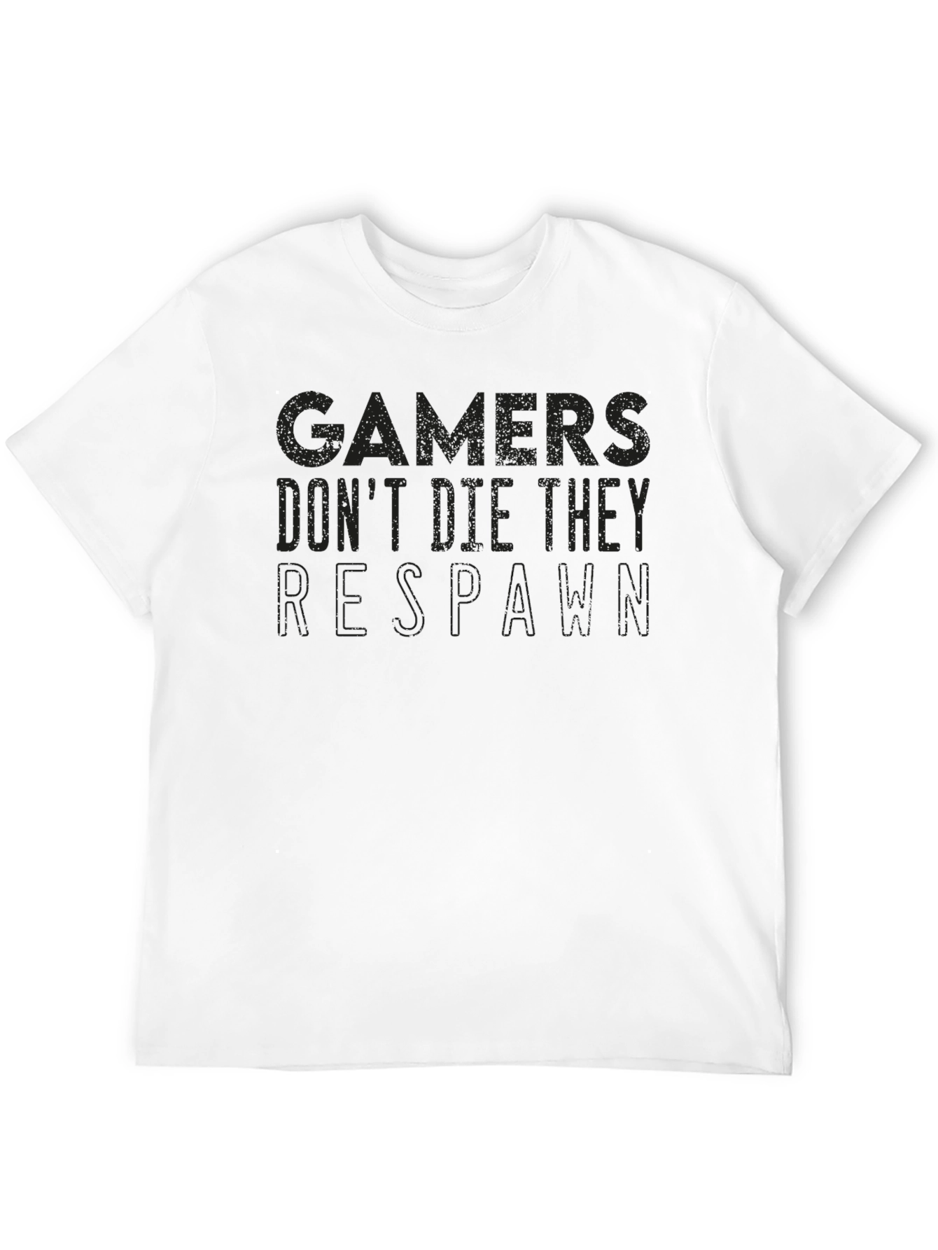 Gamers Dont Die They Respawn T-Shirt