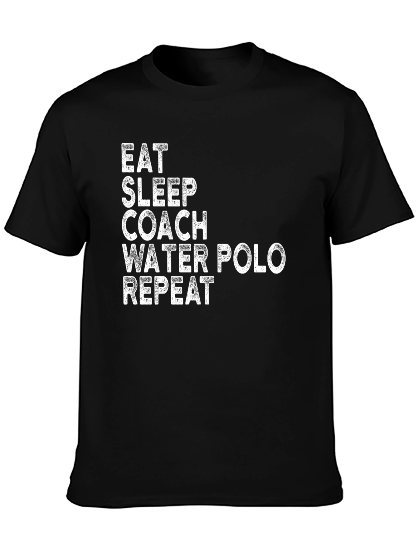 Eat Sleep Coach Water Polo Repeat T-Shirt