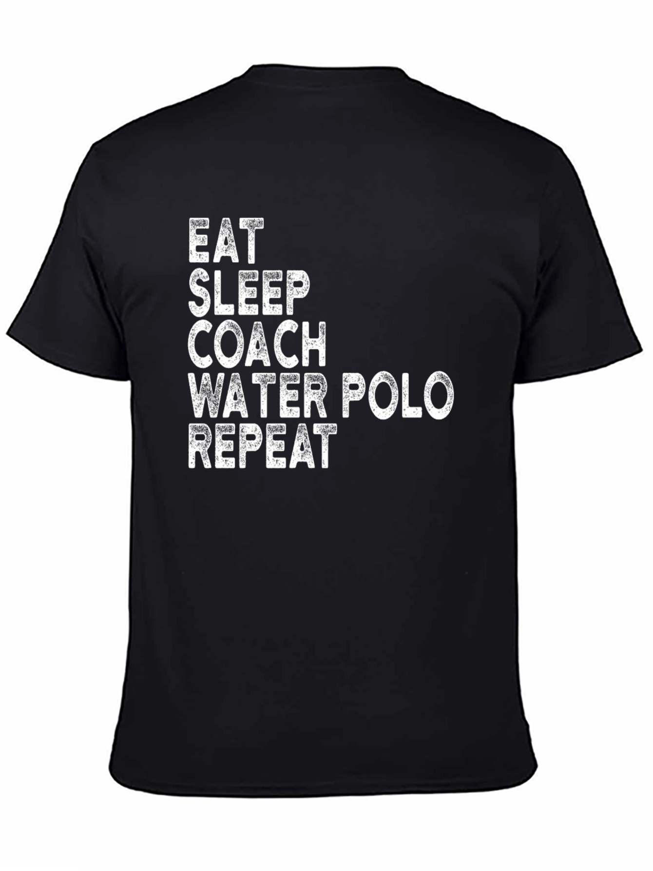 Eat Sleep Coach Water Polo Repeat T-Shirt