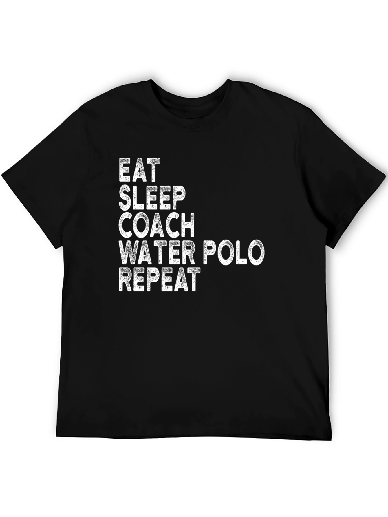 Eat Sleep Coach Water Polo Repeat T-Shirt