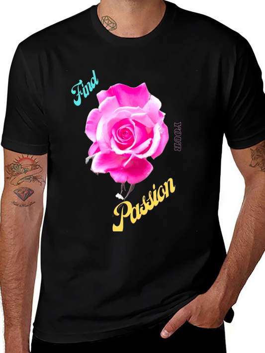 Find Your Passion Rose Graphic T-Shirt